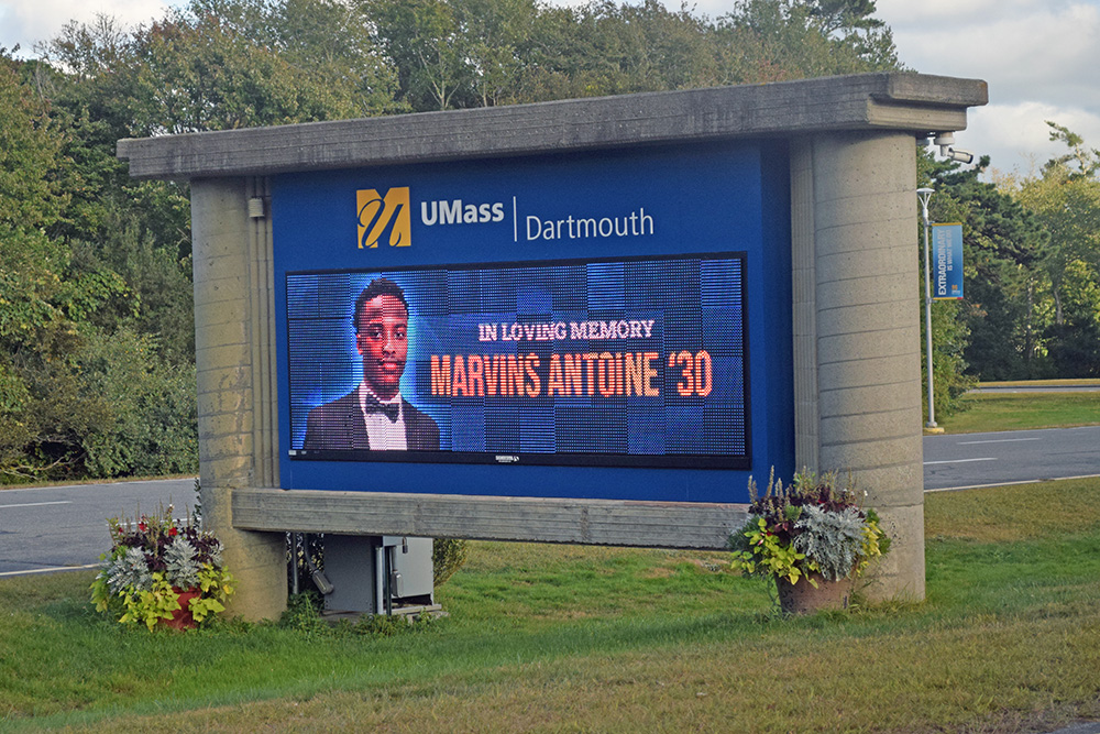 The UMass Dartmouth sign in memory of Marvins Antoine. Photos by Kat Sheridan