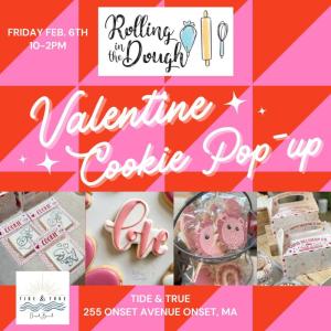 Rolling in the Dough Pop Up at Tide & True