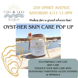 Oyst-Her Skincare and Scrubs at Tide & True