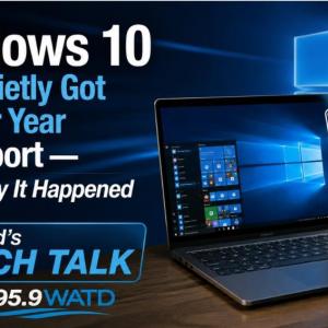 Windows 10 Just Quietly Got Another Year of Support — Here’s Why It Happened